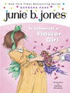 Cover image for Junie B. Jones Is (almost) a Flower Girl